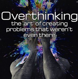overthinking 9